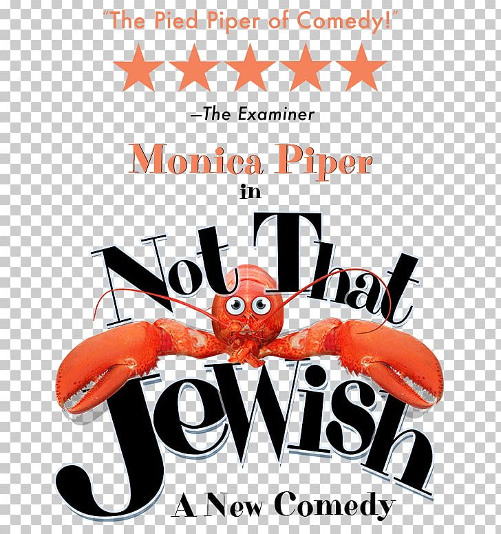 Not That Jewish Comedian Jewish People Actor Off-Broadway PNG, Clipart, Actor, Advertising, Broadway Theatre, Comedian, Emmy Award Free PNG Download
