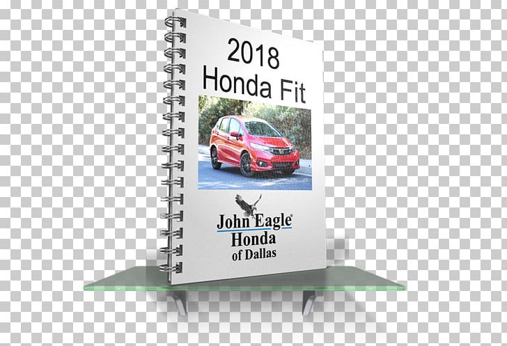 2018 Honda Fit Car John Eagle Honda Of Dallas 2018 Honda CR-V PNG, Clipart, 2018 Honda Accord, 2018 Honda Civic, 2018 Honda Civic Coupe, 2018 Honda Crv, 2018 Honda Fit Free PNG Download