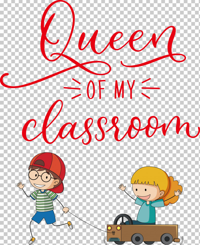 QUEEN OF MY CLASSROOM Classroom School PNG, Clipart, Behavior, Cartoon, Christmas Day, Classroom, Conversation Free PNG Download