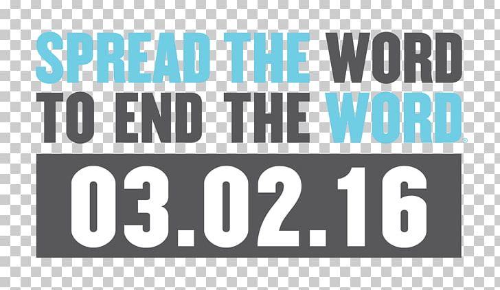 Spread The Word To End The Word Retard Special Olympics Respect PNG, Clipart, Action, Angle, Area, Awareness, Blue Free PNG Download
