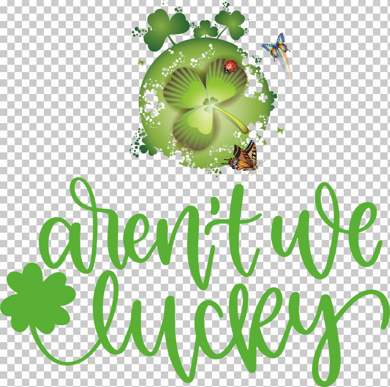 St Patricks Day Saint Patrick Quote PNG, Clipart, Flower, Fruit, Green, Leaf, Logo Free PNG Download