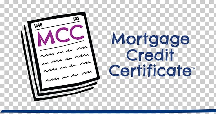 Mortgage Credit Certificate Mortgage Loan Tax Credit PNG, Clipart, Area, Bank, Brand, Certificate, Loan Free PNG Download