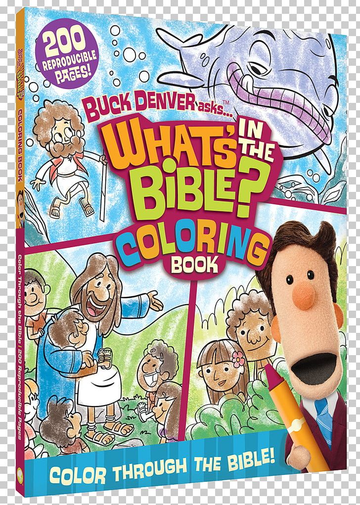 What's In The Bible? Buck Denver Asks... What's In The Bible Coloring Book: Color Through The Bible From Genesis To Revelation! What Is Easter? PNG, Clipart, Bible, Bible Story, Bible Study, Book, Child Free PNG Download