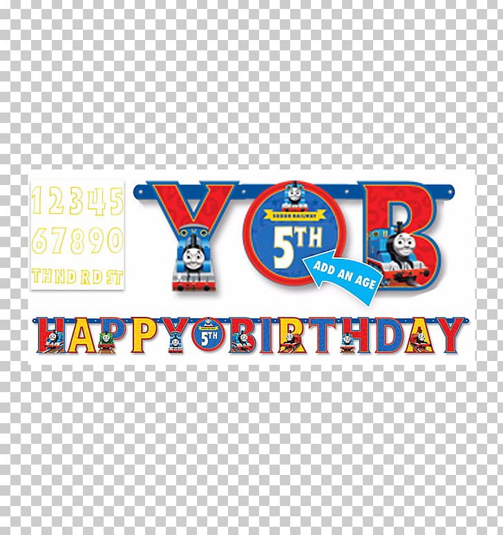 Happy Birthday Party Supply Thomas PNG, Clipart, Area, Banner, Birthday, Brand, Character Free PNG Download