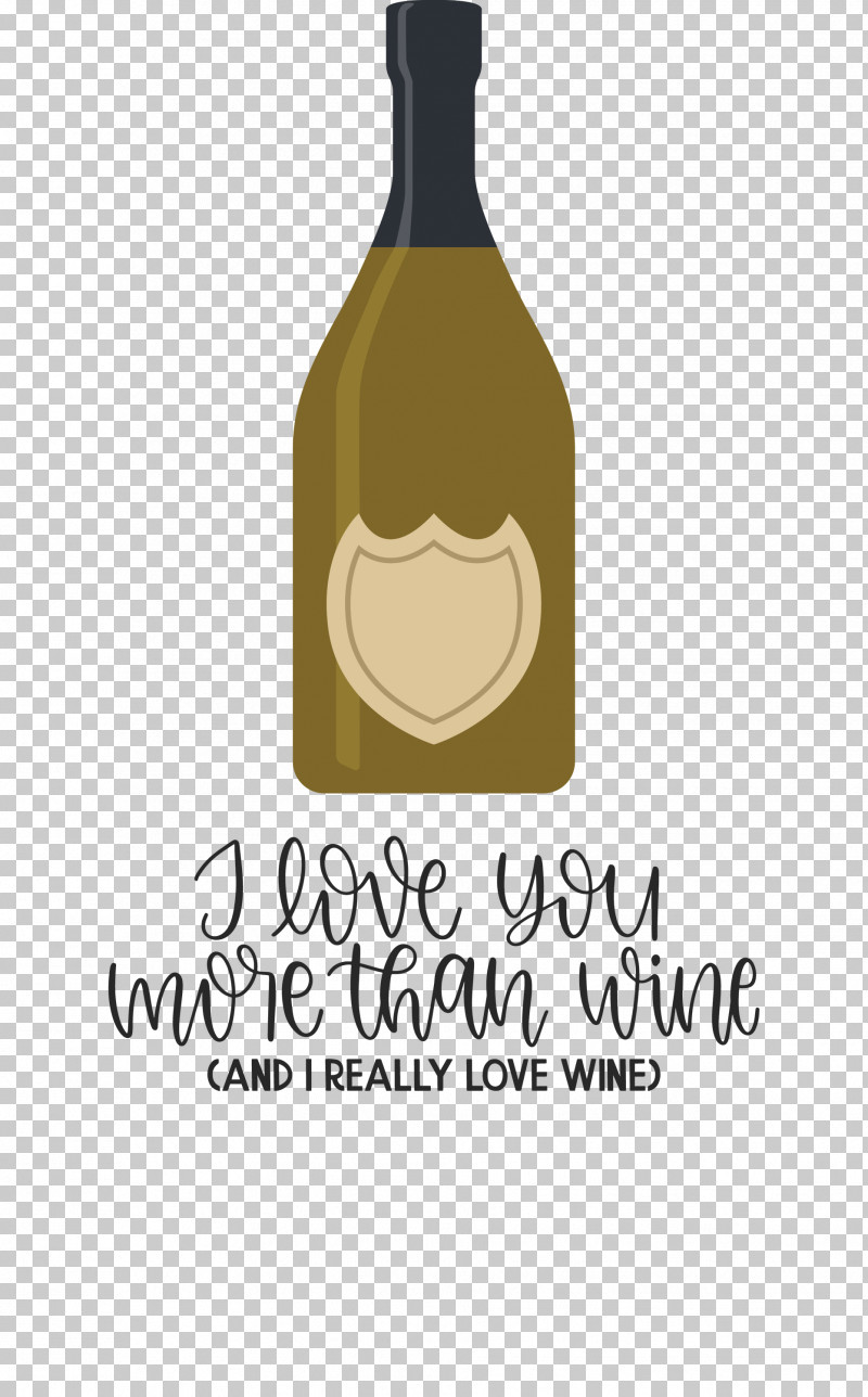 Love You More Than Wine Love Wine PNG, Clipart, Bottle, Glass, Glass Bottle, Labelm, Logo Free PNG Download