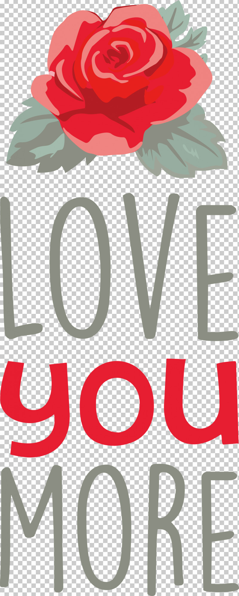 Love You More Valentines Day Valentine PNG, Clipart, Cricut, Cut Flowers, Floral Design, Flower, Garden Roses Free PNG Download
