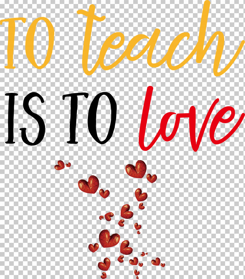 To Teach Is To Love Valentines Day Valentine PNG, Clipart, Geometry, Line, Mathematics, Meter, Quotes Free PNG Download