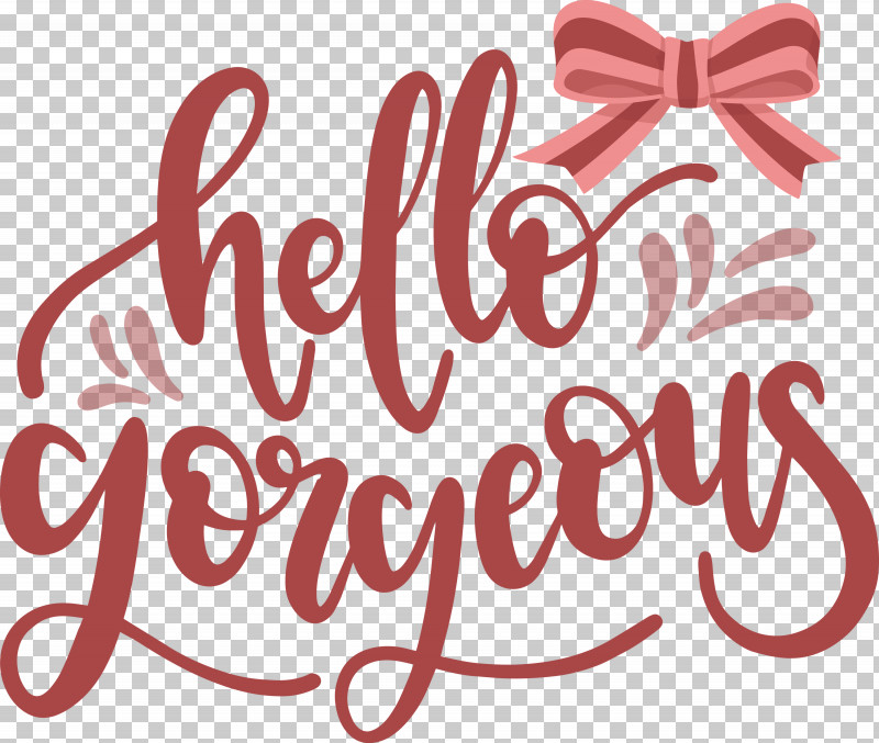 Fashion Hello Gorgeous PNG, Clipart, Calligraphy, Fashion, Flower, Geometry, Hello Gorgeous Free PNG Download