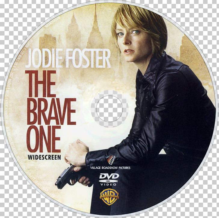 The Brave One Blu-ray Disc DVD YouTube Compact Disc PNG, Clipart, 2007, Art, Bluray Disc, Brave Movie, Brave One Free PNG Download