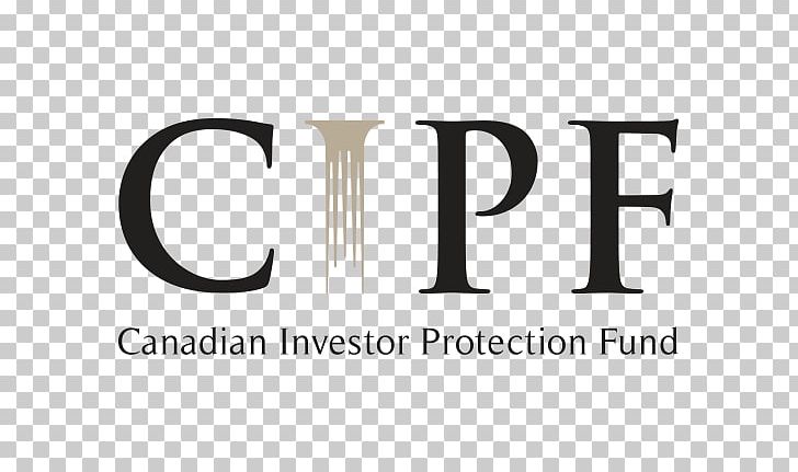 Investment Industry Regulatory Organization Of Canada Canadian Investor Protection Fund Mutual Fund PNG, Clipart, Brand, Business, Canada, Canadian Investor Protection Fund, Finance Free PNG Download