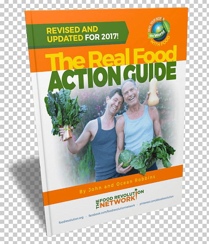 The Food Revolution Organic Food Tea Health PNG, Clipart, Advertising, Beef, Diabetes Mellitus, Diet, Eating Free PNG Download