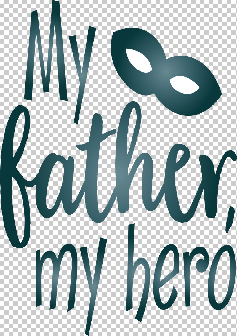 My Father My Hero Happy Fathers Day PNG, Clipart, Geometry, Happy Fathers Day, Line, Logo, M Free PNG Download