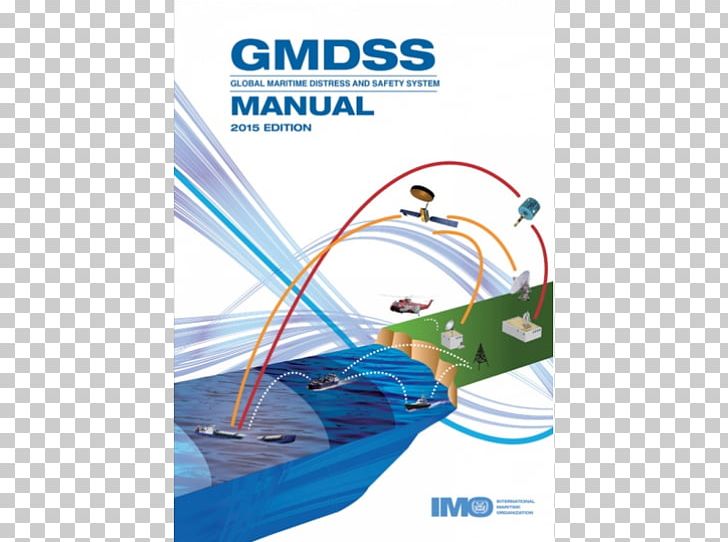 IAMSAR Manual GMDSS Manual: Global Maritime Distress And Safety System International Maritime Organization PNG, Clipart, Boat, Line, Navtex, Organization, Others Free PNG Download