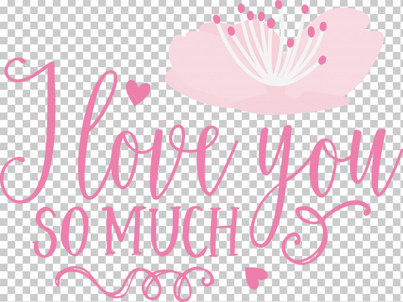 I Love You So Much Valentines Day Valentine PNG, Clipart, Floral Design, Geometry, I Love You So Much, Line, Logo Free PNG Download