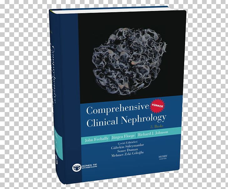 Comprehensive Clinical Nephrology E-Book Renal System Kidney Medicine PNG, Clipart, Bobrek, Book, Brand, Cytro Attacks, Excretory System Free PNG Download