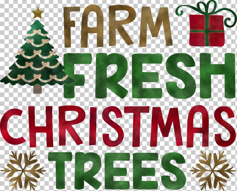 Farm Fresh Christmas Trees Christmas Tree PNG, Clipart, Christmas Day, Christmas Ornament, Christmas Ornament M, Christmas Tree, Conifers Free PNG Download