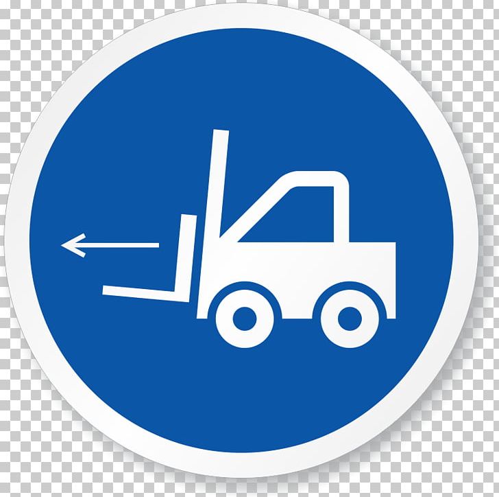 Forklift ISO 3864 Label Symbol Safety PNG, Clipart, Area, Blue, Brand, Circle, Electric Blue Free PNG Download