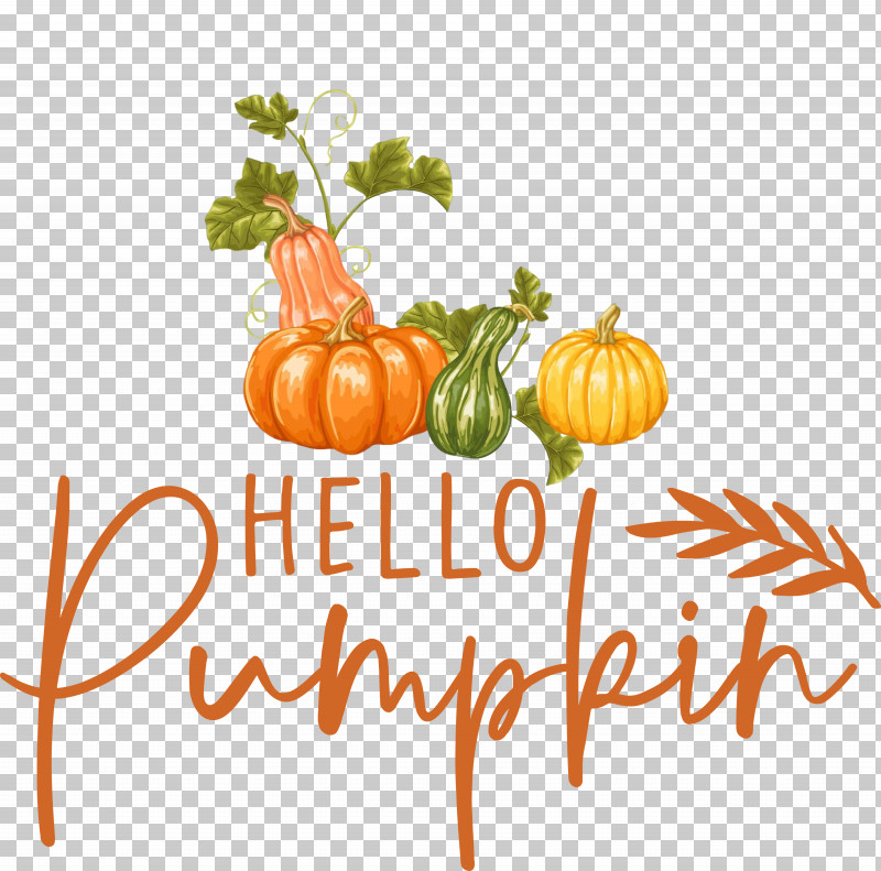 Hello Pumpkin Autumn Thanksgiving PNG, Clipart, Autumn, Fruit, Gourd, Local Food, Meter Free PNG Download