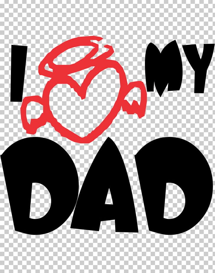 T-shirt Father Love Infant Gift PNG, Clipart, Area, Artwork, Black And White, Brand, Child Free PNG Download