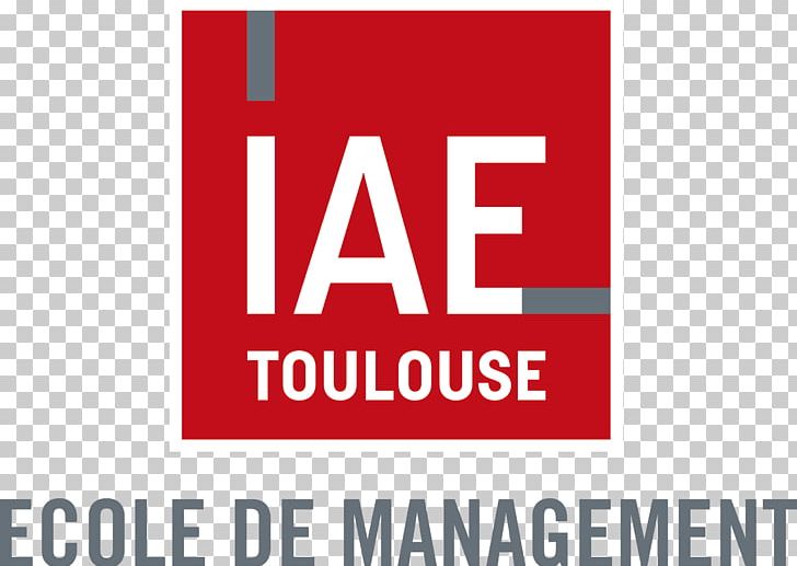 Institut D'Administration Des Entreprises Toulouse 1 University Capitole Toulouse School Of Management Organization PNG, Clipart,  Free PNG Download
