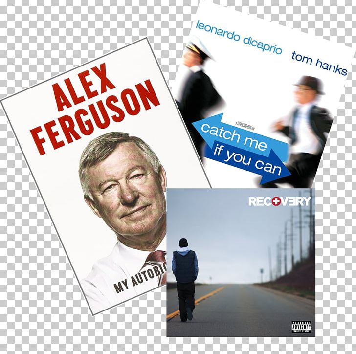 Alex Ferguson: My Autobiography Advertising Public Relations Poster PNG, Clipart, Advertising, Alex Ferguson, Alex Ferguson My Autobiography, Autobiography, Behavior Free PNG Download