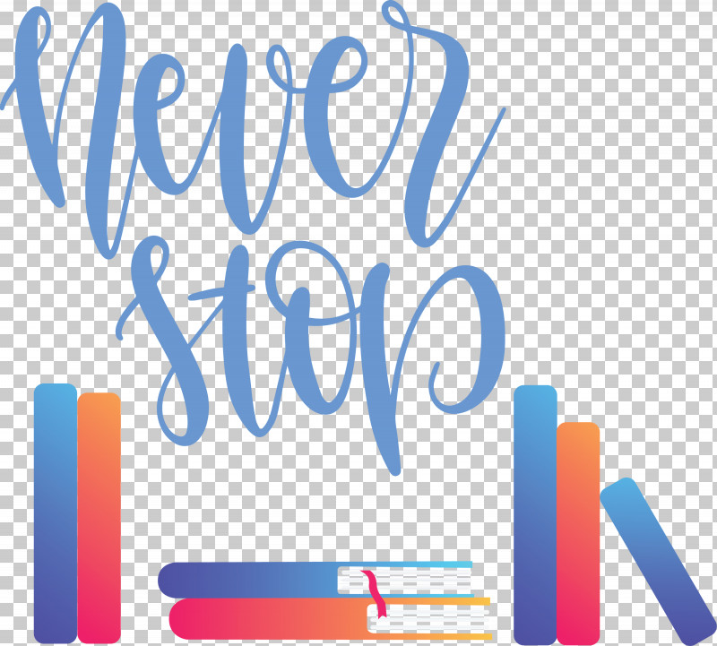 Never Stop Motivational Inspirational PNG, Clipart, Geometry, Inspirational, Line, Logo, Meter Free PNG Download