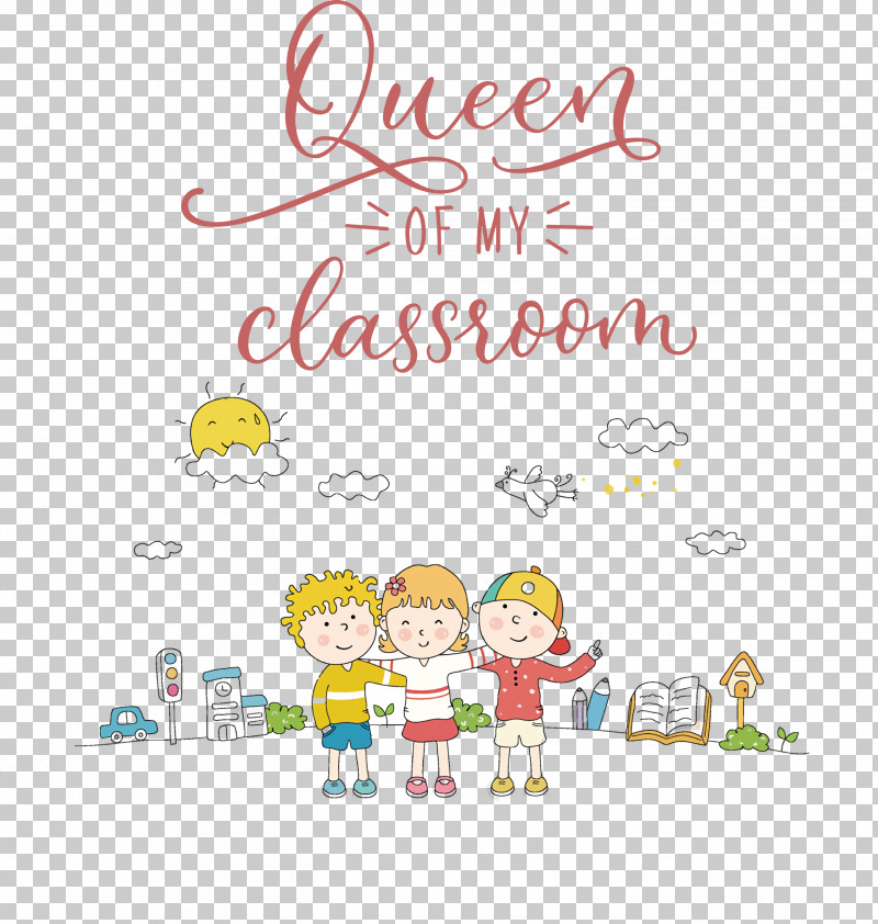 QUEEN OF MY CLASSROOM Classroom School PNG, Clipart, Cartoon, Child Discipline, Childrens Day, Classroom, Creative Work Free PNG Download
