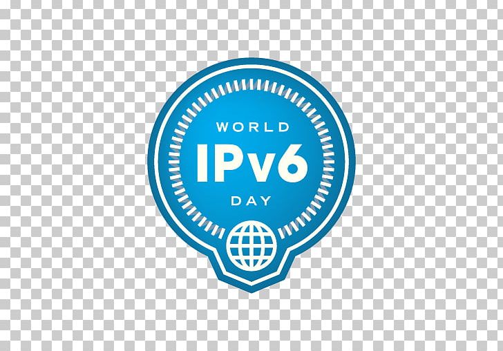 World IPv6 Day And World IPv6 Launch Day Internet Society IP Address PNG, Clipart, Akamai Technologies, Aqua, Area, Brand, Circle Free PNG Download
