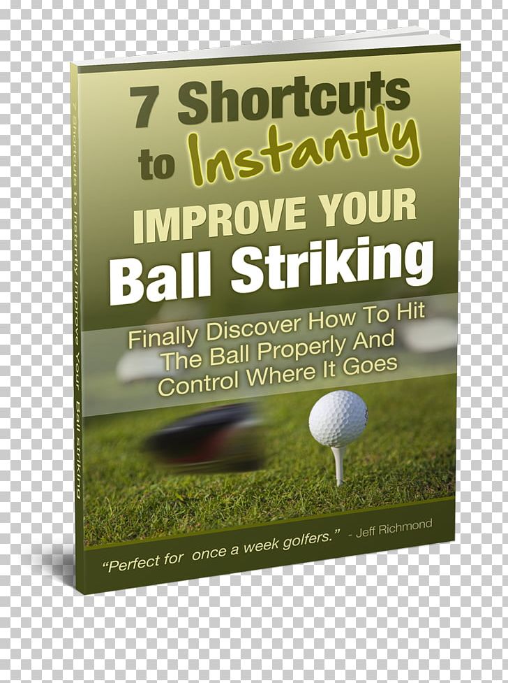 Golf Balls Golf Stroke Mechanics Golf Clubs PNG, Clipart, Advertising, Ball, Ben Hogan, Brooks Koepka, Golf Free PNG Download
