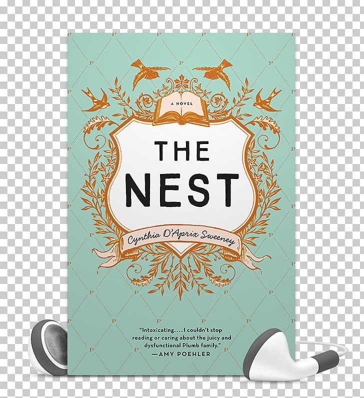 The Nest Novel Author Book Literature PNG, Clipart, Audiobook, Author, Book, Brand, Chapters Free PNG Download