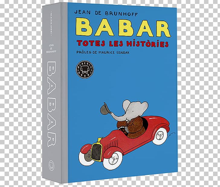 Babar. Todas Las Historias By Jean De Brunhoff Illustration Cartoon Comic PNG, Clipart, Area, Babar, Book, Cartoon, Comic Free PNG Download