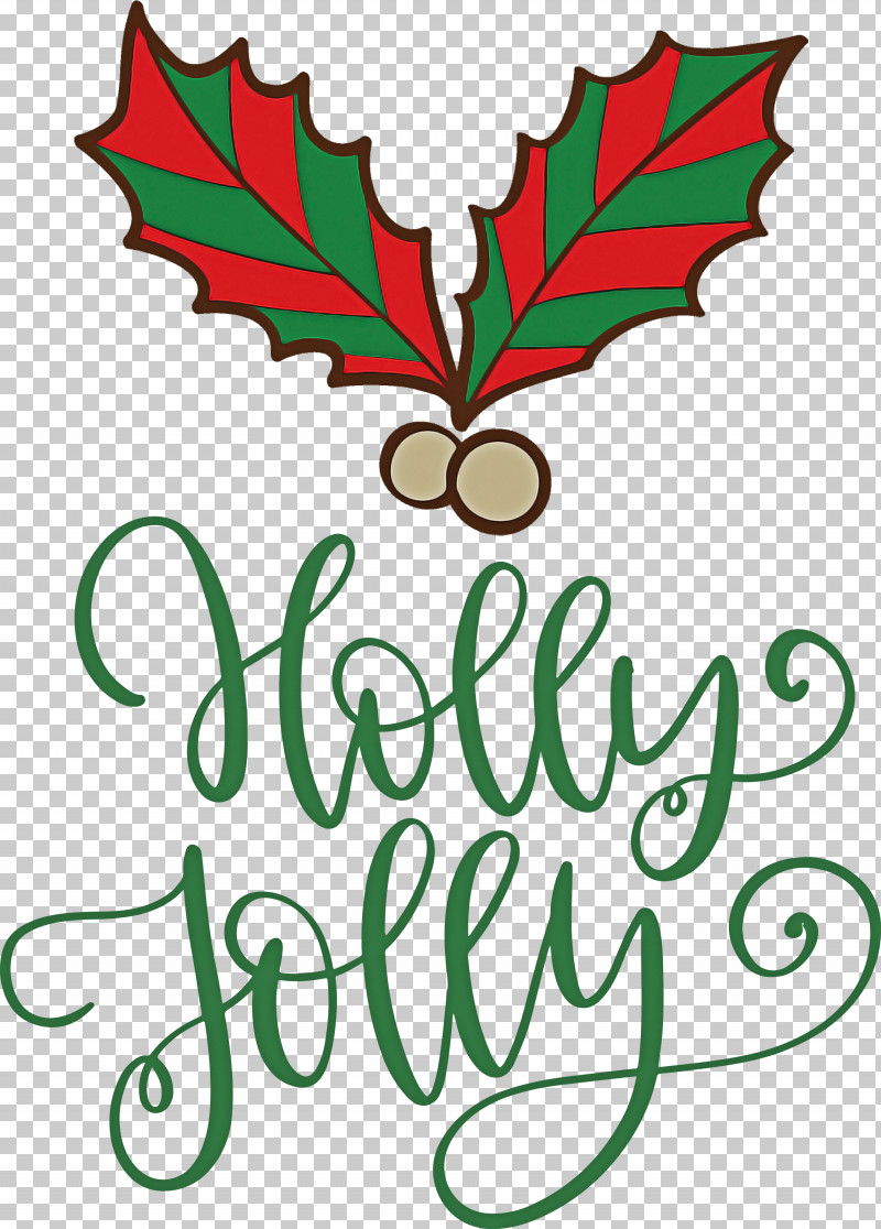 Holly Jolly Christmas PNG, Clipart, Christmas, Flora, Floral Design, Fruit, Holly Jolly Free PNG Download
