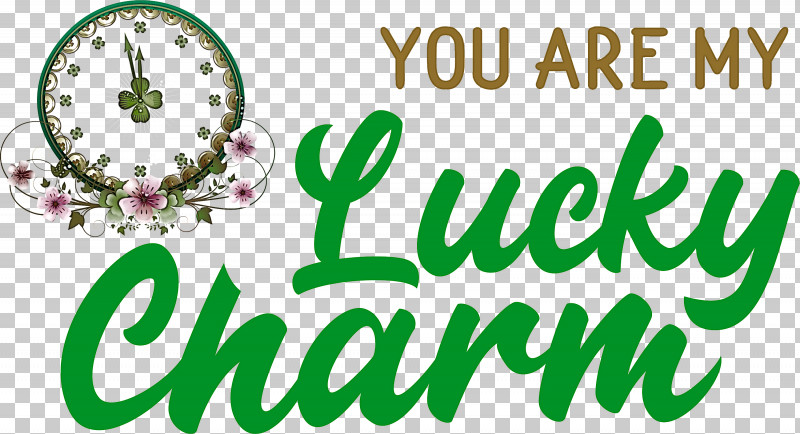 You Are My Lucky Charm St Patricks Day Saint Patrick PNG, Clipart, Flower, Green, Logo, M, Meter Free PNG Download