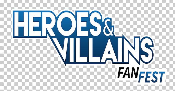 2018 Heroes & Villains Fan Fest New Jersey YouTube Fan Convention PNG, Clipart, 2018, Area, Blue, Brand, Comic Book Free PNG Download