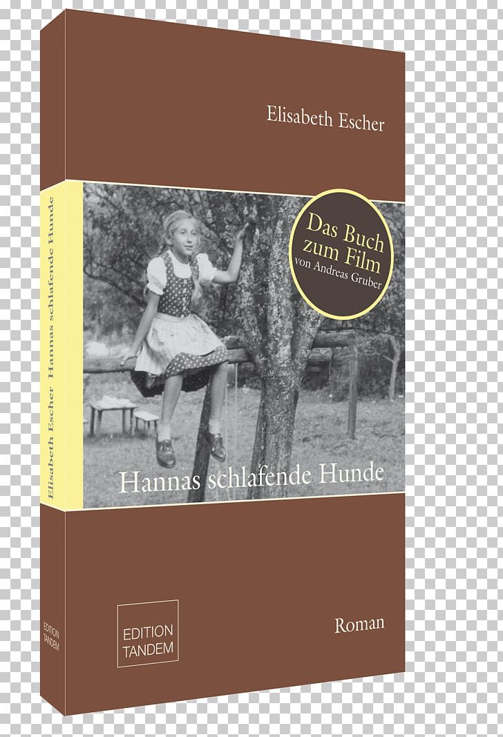 Hannas Schlafende Hunde: Roman Book Writer Novel Text PNG, Clipart, Book, Brand, Cmyk Color Model, Conflagration, Escher Free PNG Download