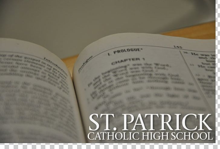 St. Patrick Catholic High School Bible Study Gospel Of John PNG, Clipart, Bible, Bible Study, Forgiveness, God, Gospel Of John Free PNG Download