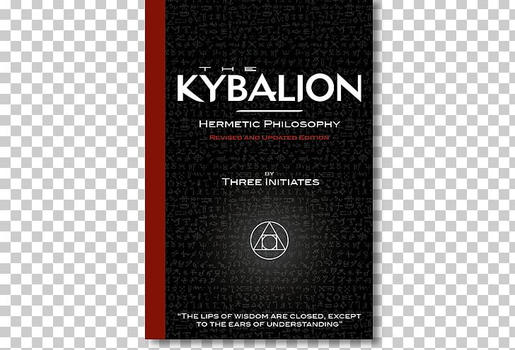 Kybalion Hardcover Hermeticism Book Edition PNG, Clipart, Book, Brand, Edition, Hardcover, Hermeticism Free PNG Download