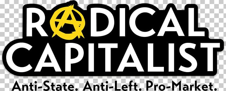 Anarcho-capitalism Voluntaryism Libertarianism Anarchism PNG, Clipart, About Us, Altright, Anarchism, Anarchocapitalism, Anarchy Free PNG Download