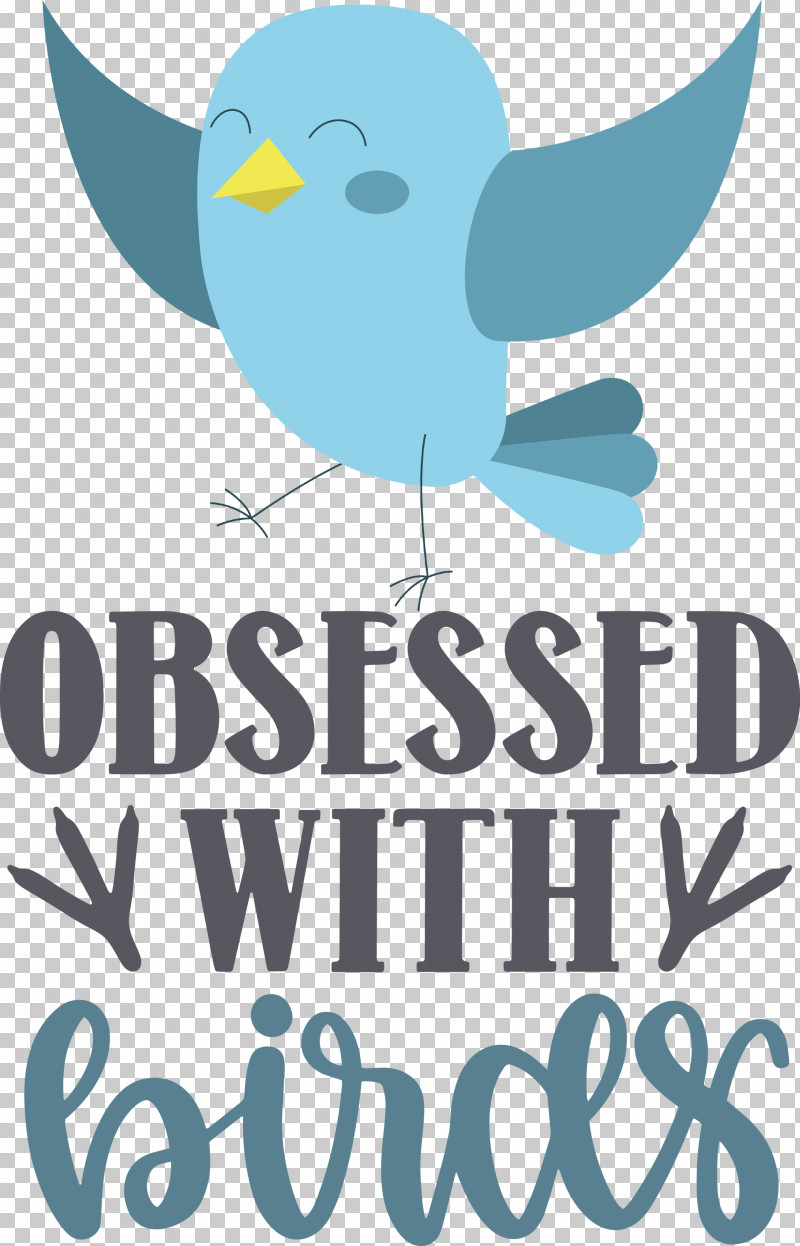 Obsessed With Birds Bird Birds Quote PNG, Clipart, Beak, Bird, Birds, Logo, Meter Free PNG Download