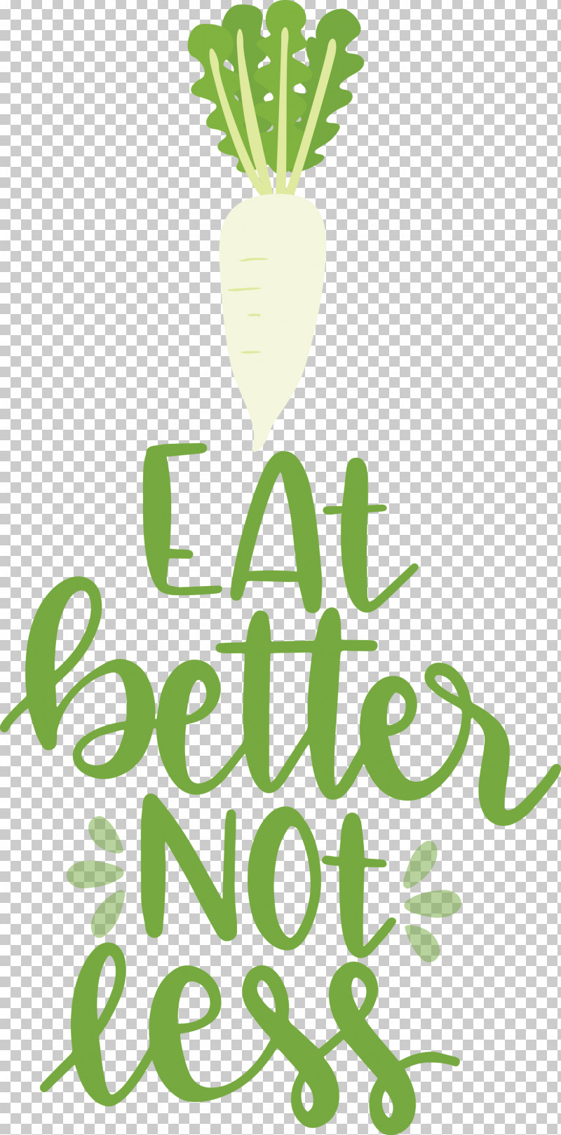 Eat Better Not Less Food Kitchen PNG, Clipart, Flower, Food, Green, Kitchen, Leaf Free PNG Download