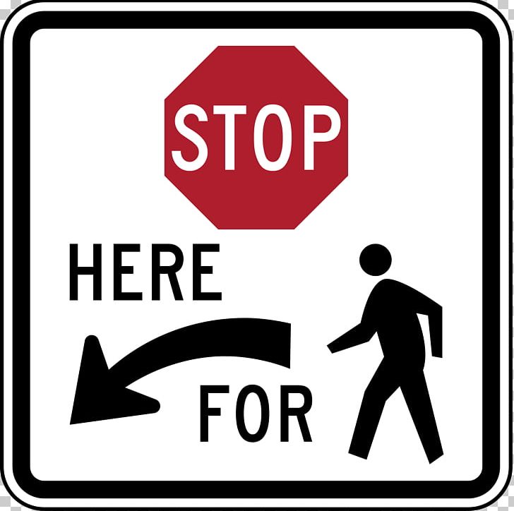 Stop Sign Yield Sign Traffic Sign Manual On Uniform Traffic Control Devices Pedestrian Crossing PNG, Clipart, Area, Brand, Communication, Driving, Human Behavior Free PNG Download