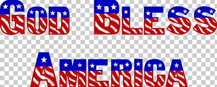United States God Bless You Blessing PNG, Clipart, Advertising, America, America Cliparts, Americas, Area Free PNG Download