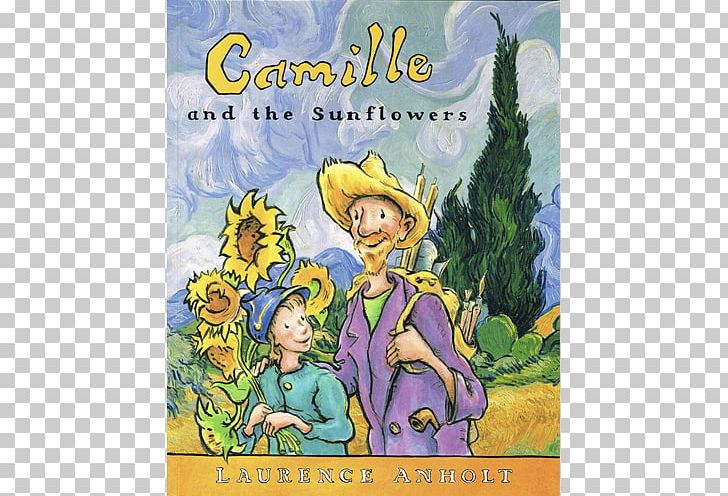 Camille And The Sunflowers: A Story About Vincent Van Gogh Anholt's Artists Activity Book The Magical Garden Of Claude Monet Stone Girl PNG, Clipart,  Free PNG Download