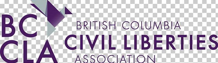 British Columbia Civil Liberties Association Pivot Legal Society Lawsuit PNG, Clipart, Brand, British Columbia, Canada, Civil Liberties, Common Good Free PNG Download