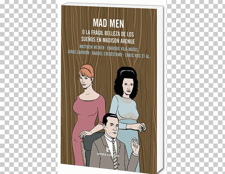 Mad Men PNG, Clipart, Absolutamente Heather, Book, Cartoon, Communication, Don Draper Free PNG Download