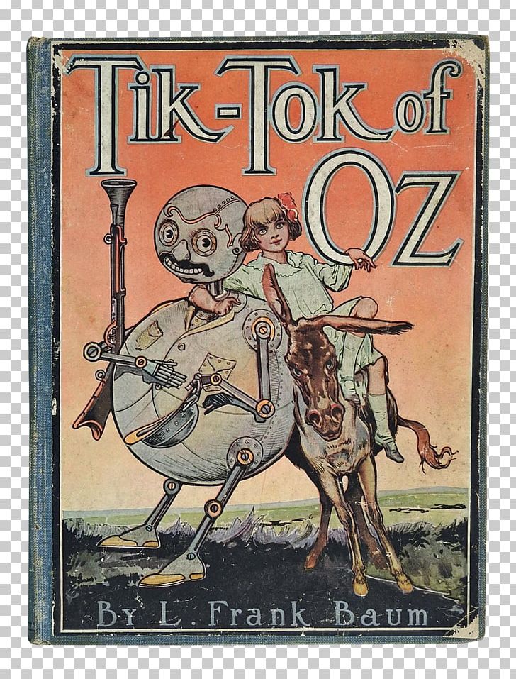 Tik Tok Of Oz The Wonderful Wizard Of Oz Ozma Of Oz The Magic Of Oz