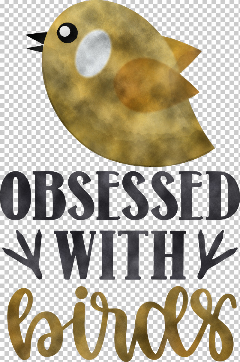 Obsessed With Birds Bird Birds Quote PNG, Clipart, Bird, Meter Free PNG Download
