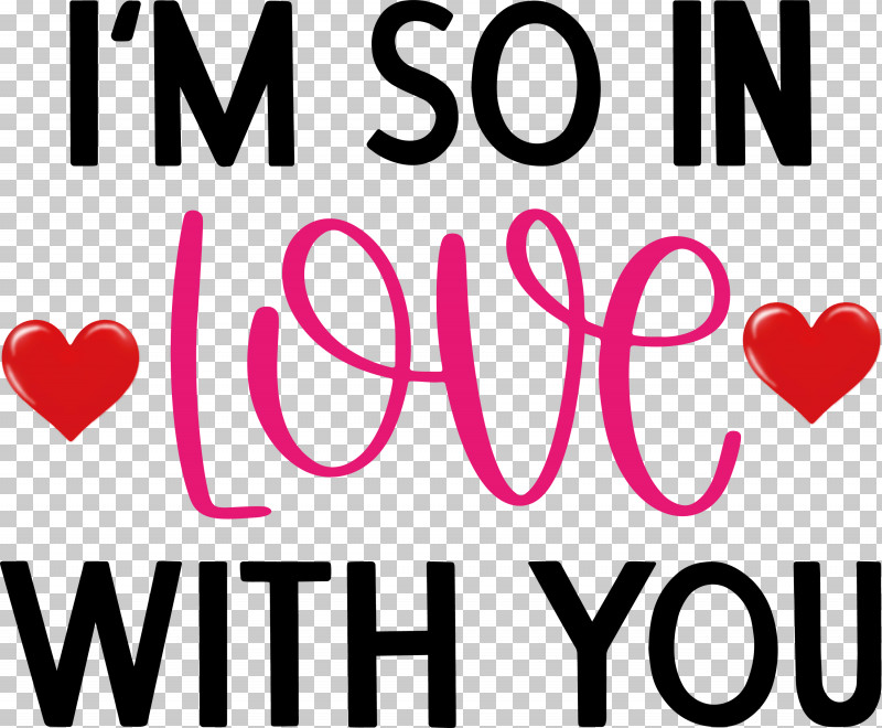In Love With You Valentines Day Valentines Day Quote PNG, Clipart, Happiness, In Love With You, Line, Logo, M Free PNG Download