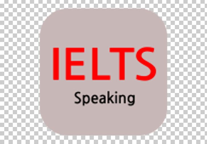 International English Language Testing System How To Prepare For IELTS Learning Speech PNG, Clipart, Academy, Area, Brand, Education, Grammatical Tense Free PNG Download