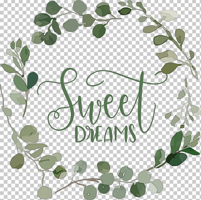 Sweet Dreams Dream PNG, Clipart, Dream, Eucalyptus, Flower, Flower Frames, Leaf Free PNG Download